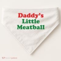 Daddy Little Meatball Italian Ironic Funny Meme USA-Made Doggie Bandana thumb 0