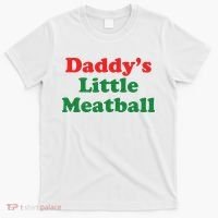 Daddy Little Meatball Italian Ironic Funny Meme T-Shirt thumb 0