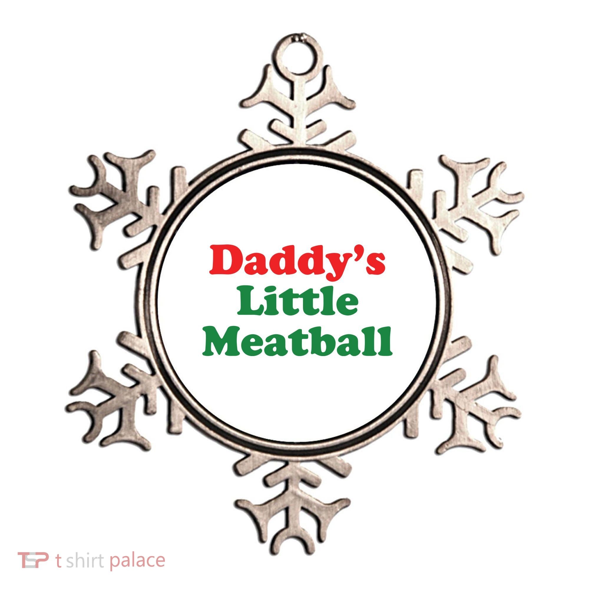 Daddy Little Meatball Italian Ironic Funny Meme Ornament