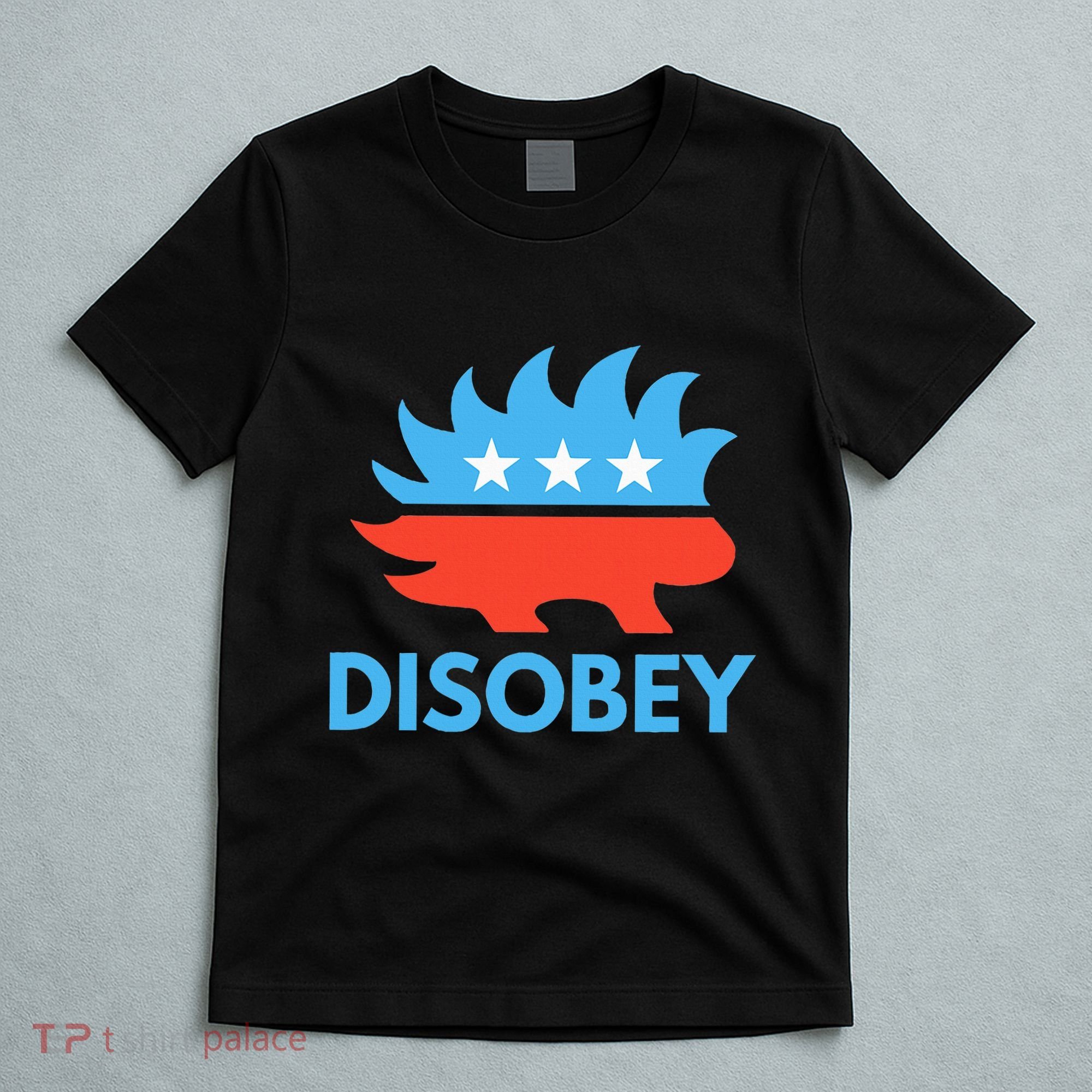 Disobey Libertarian Porcupine Resist Tyranny Gift T-Shirt