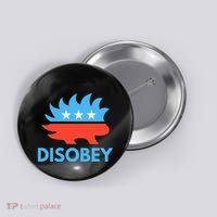 Disobey Libertarian Porcupine Resist Tyranny Gift Button thumb 0