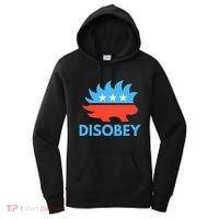 Disobey Libertarian Porcupine Resist Tyranny Gift Women's Hoodie thumb 0
