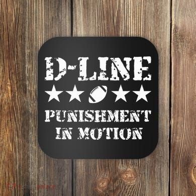 D Line Punishment In Motion Football Defensive Lineman Coaster