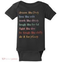 Dream Like Pony Love Like Soda Work Like Darry Laugh Like Two Bit Baby Bodysuit thumb 0