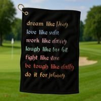 Dream Like Pony Love Like Soda Work Like Darry Laugh Like Two Bit Golf Towel thumb 1