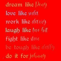 Dream Like Pony Love Like Soda Work Like Darry Laugh Like Two Bit Santa Hat thumb 1