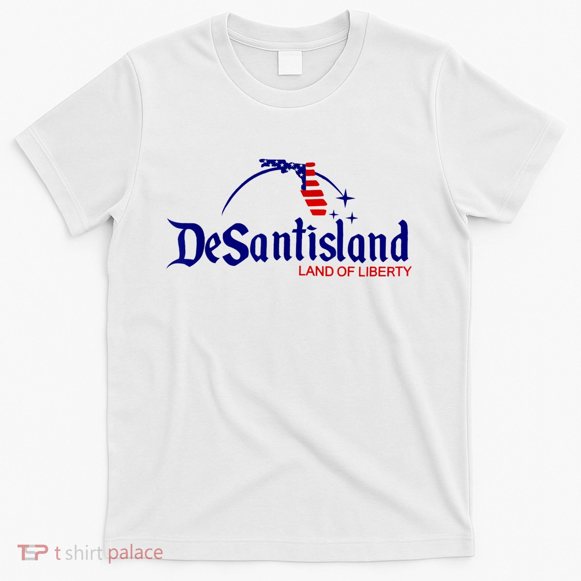 DeSantisLand Land State Of Liberty Florida Map Patriotic T-Shirt