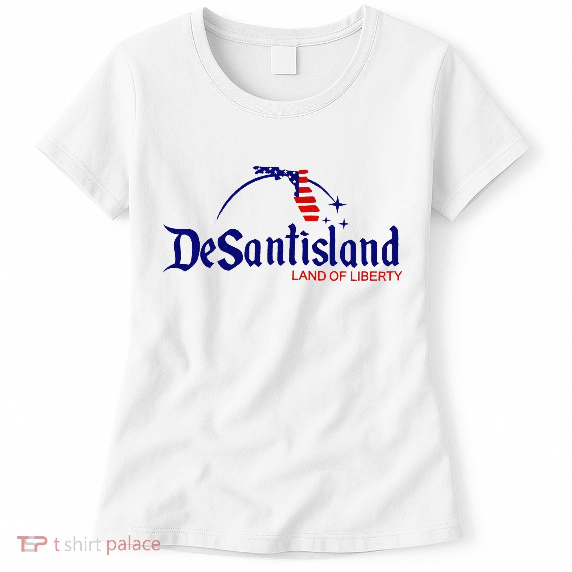 DeSantisLand Land State of Liberty Florida Map Patriotic Women's T-Shirt