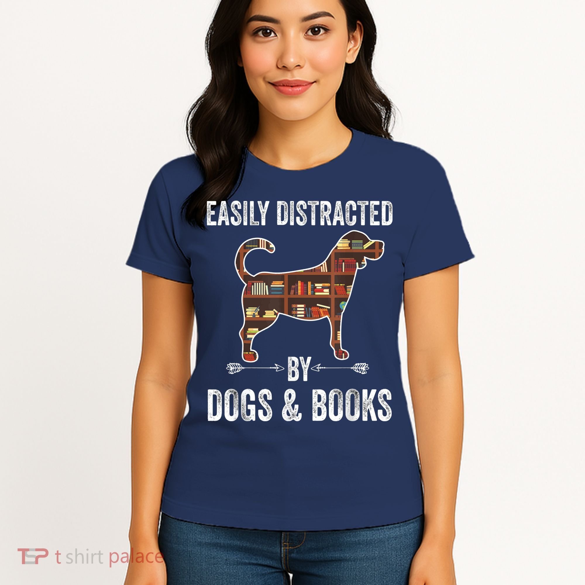 Dog Lover Shirt Easily Distracted Dogs Books Funny Dog Lover Women's T-Shirt