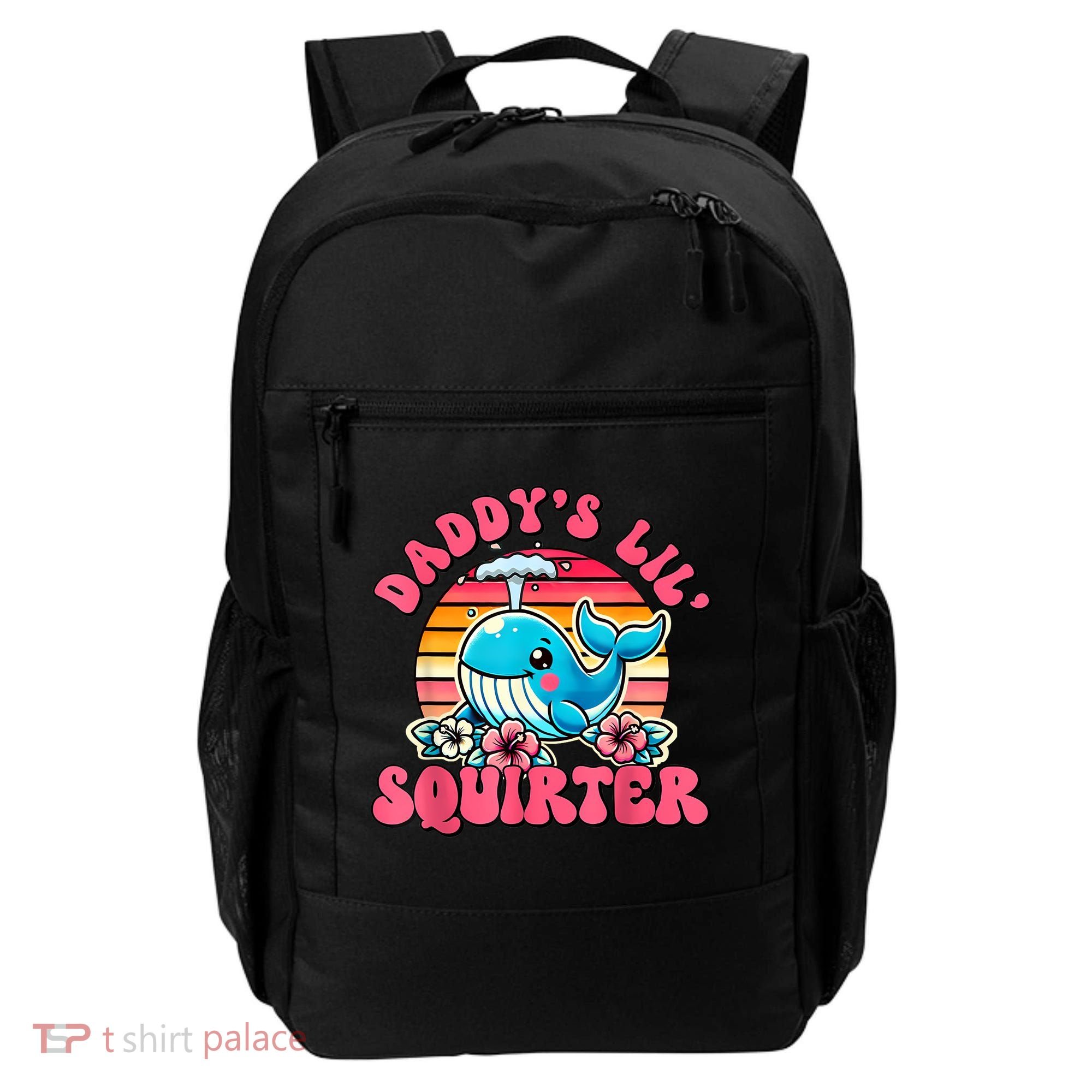 DaddyS Lil Squirter Funny Inappropriate Embarrassing Women Backpack