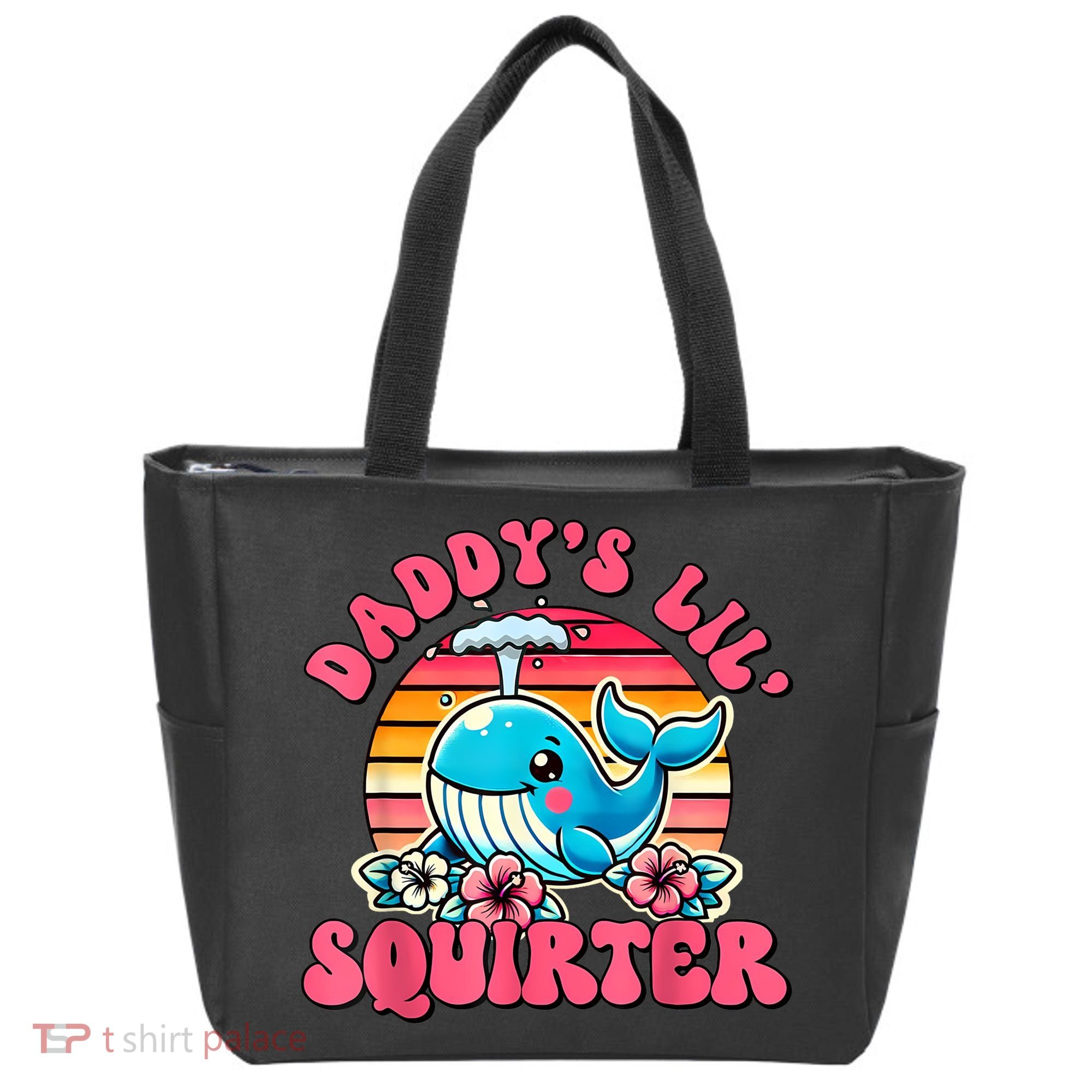 DaddyS Lil Squirter Funny Inappropriate Embarrassing Women Tote Bag