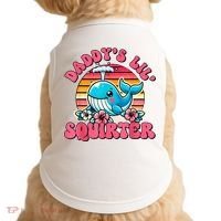 DaddyS Lil Squirter Funny Inappropriate Embarrassing Women Doggie Tank thumb 0