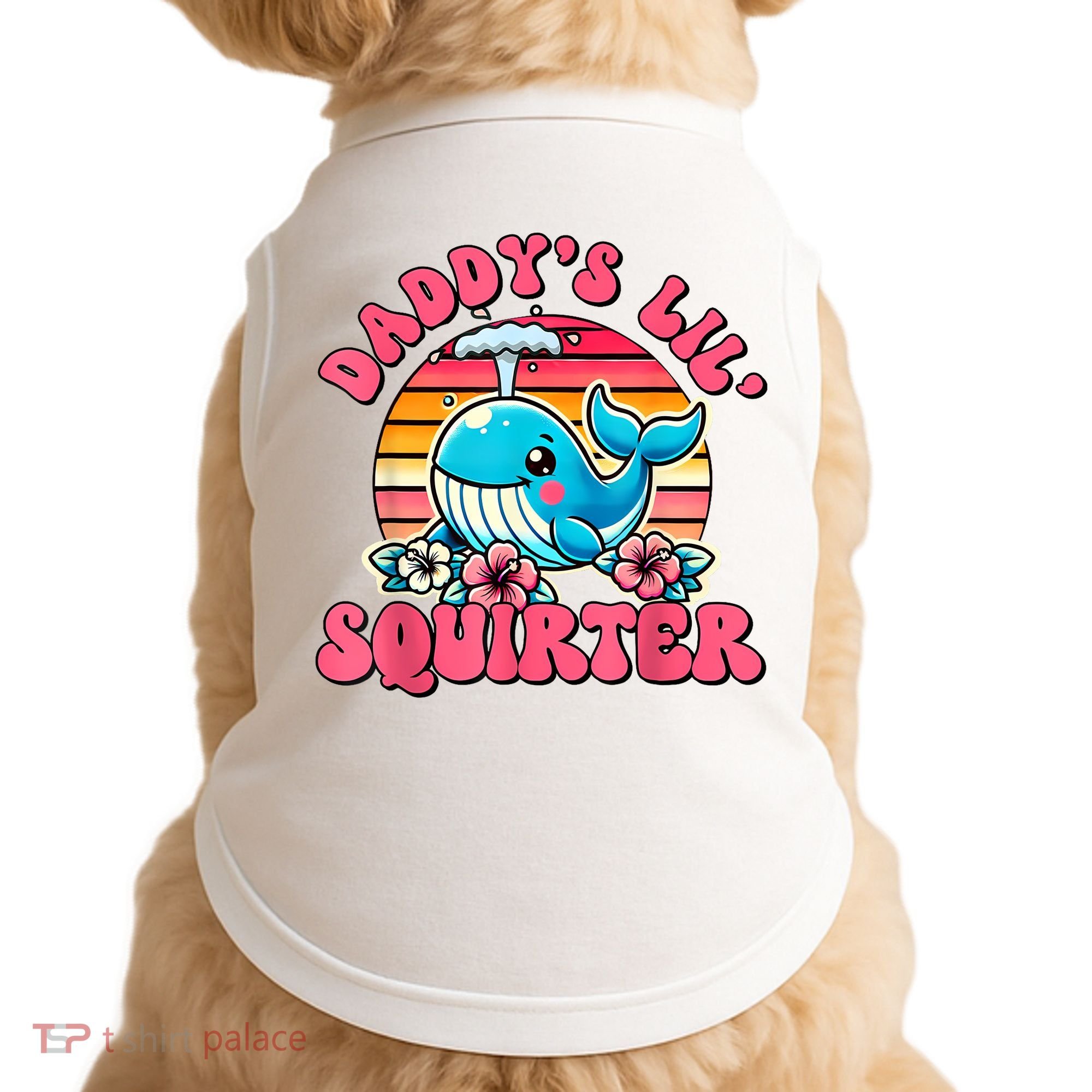 DaddyS Lil Squirter Funny Inappropriate Embarrassing Women Doggie Tank