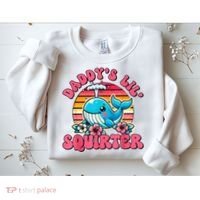 DaddyS Lil Squirter Funny Inappropriate Embarrassing Women Sweatshirt thumb 2