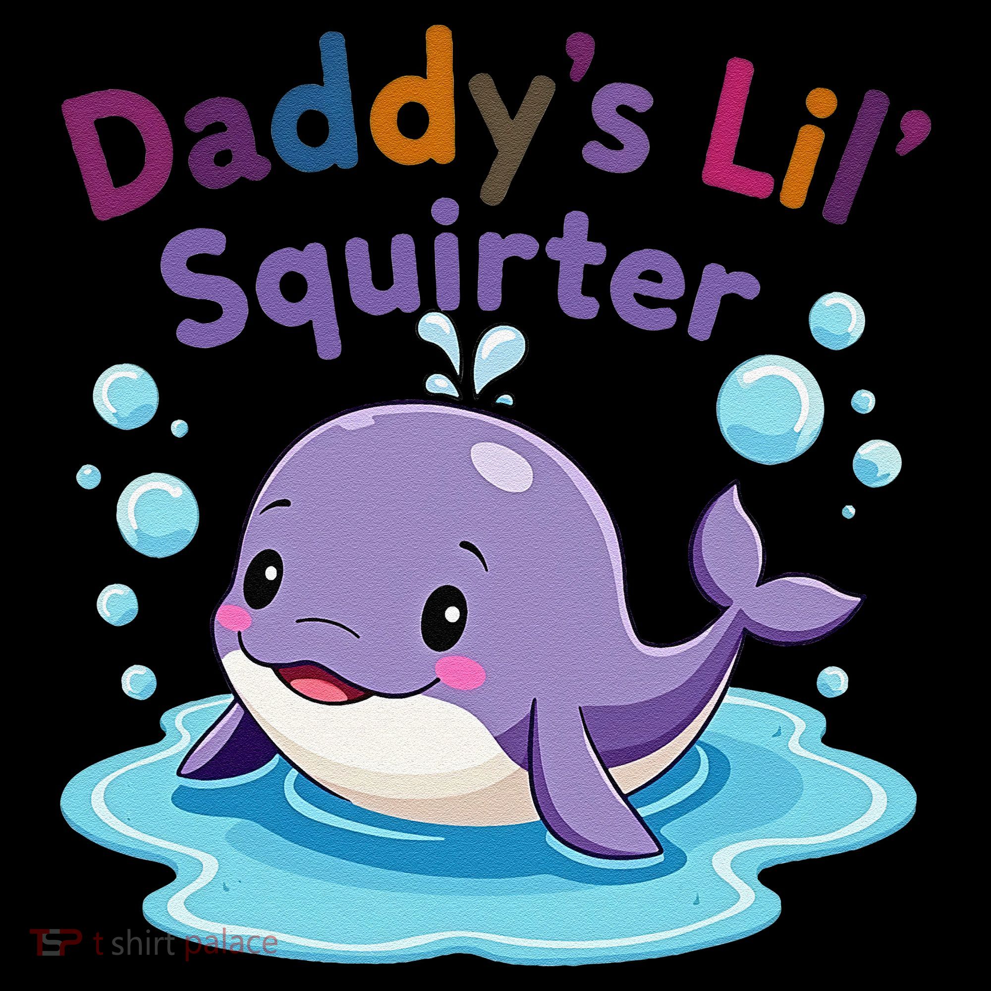DaddyS Lil Squirter Inappropriate Funny Embarrassing Women Women's Hoodie
