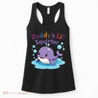 DaddyS Lil Squirter Inappropriate Funny Embarrassing Women Women's Tank Top thumb 0