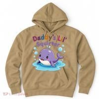 DaddyS Lil Squirter Inappropriate Funny Embarrassing Women Hoodie thumb 0