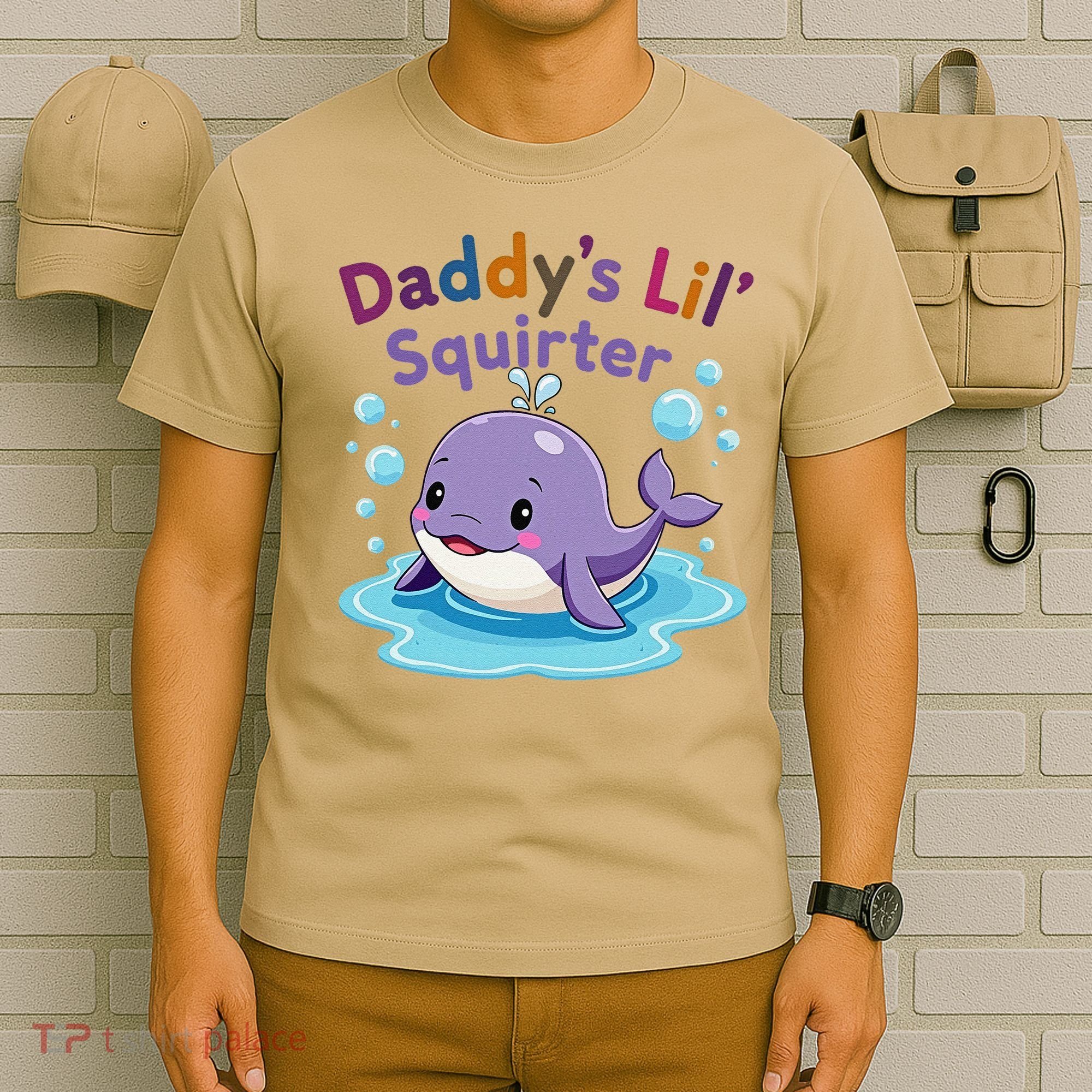 DaddyS Lil Squirter Inappropriate Funny Embarrassing Women T-Shirt