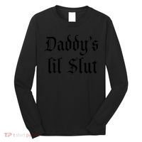 DADDY'S LIL SLUT Long Sleeve Shirt thumb 0