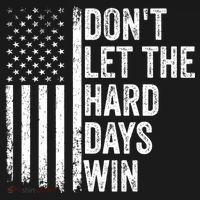 DonT Let The Hard Days Win Quote Polo thumb 3