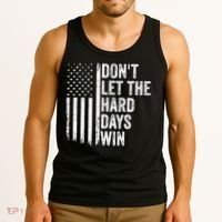 DonT Let The Hard Days Win Quote Tank Top thumb 3