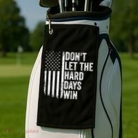 DonT Let The Hard Days Win Quote Golf Towel thumb 2
