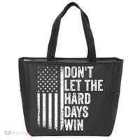 DonT Let The Hard Days Win Quote Tote Bag thumb 0