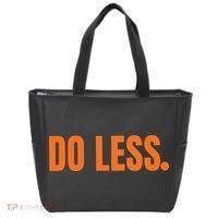 Do Less Trending Funny Graphic Tote Bag thumb 0