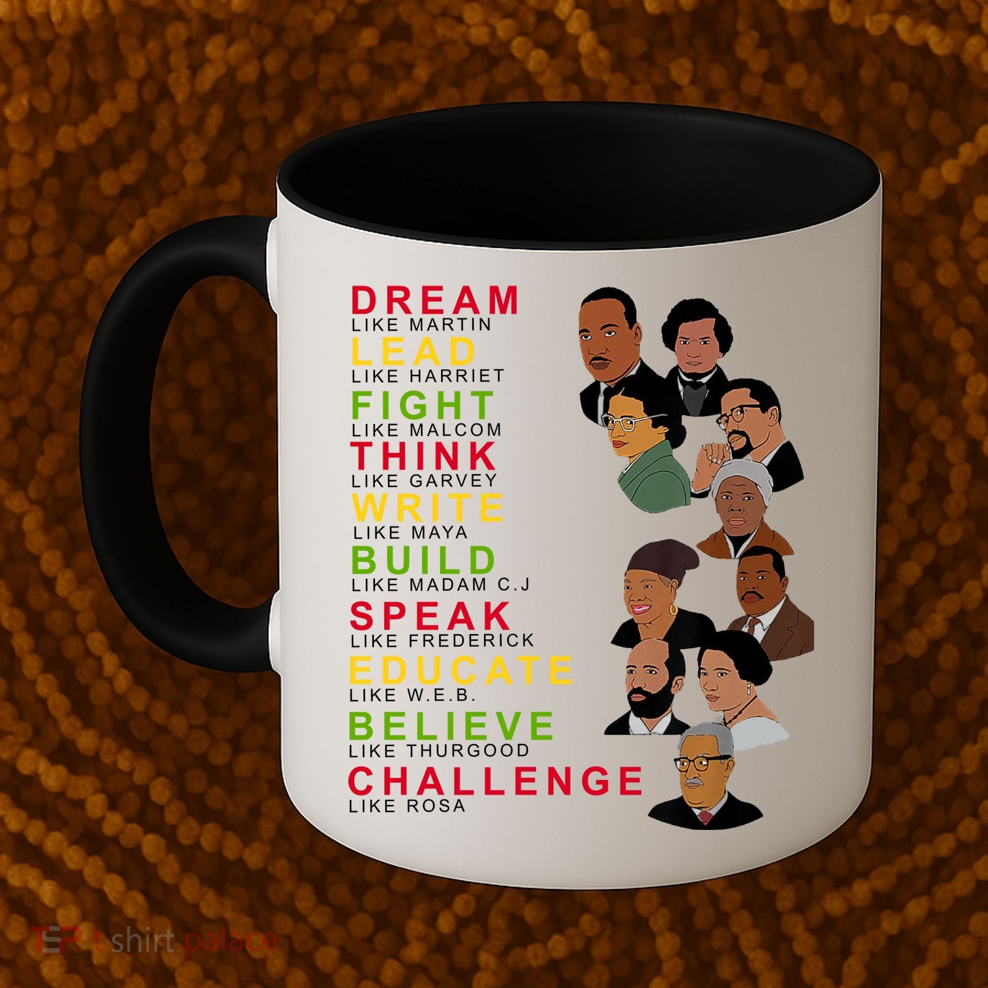 Dream Lead Think Educate Black History Month Coffee Mug