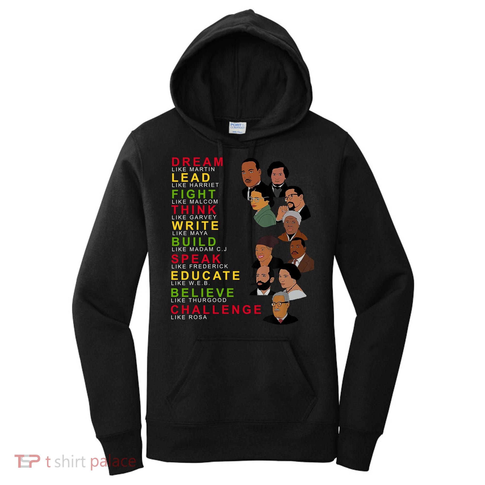 Dream Lead Think Educate Black History Month Women's Hoodie