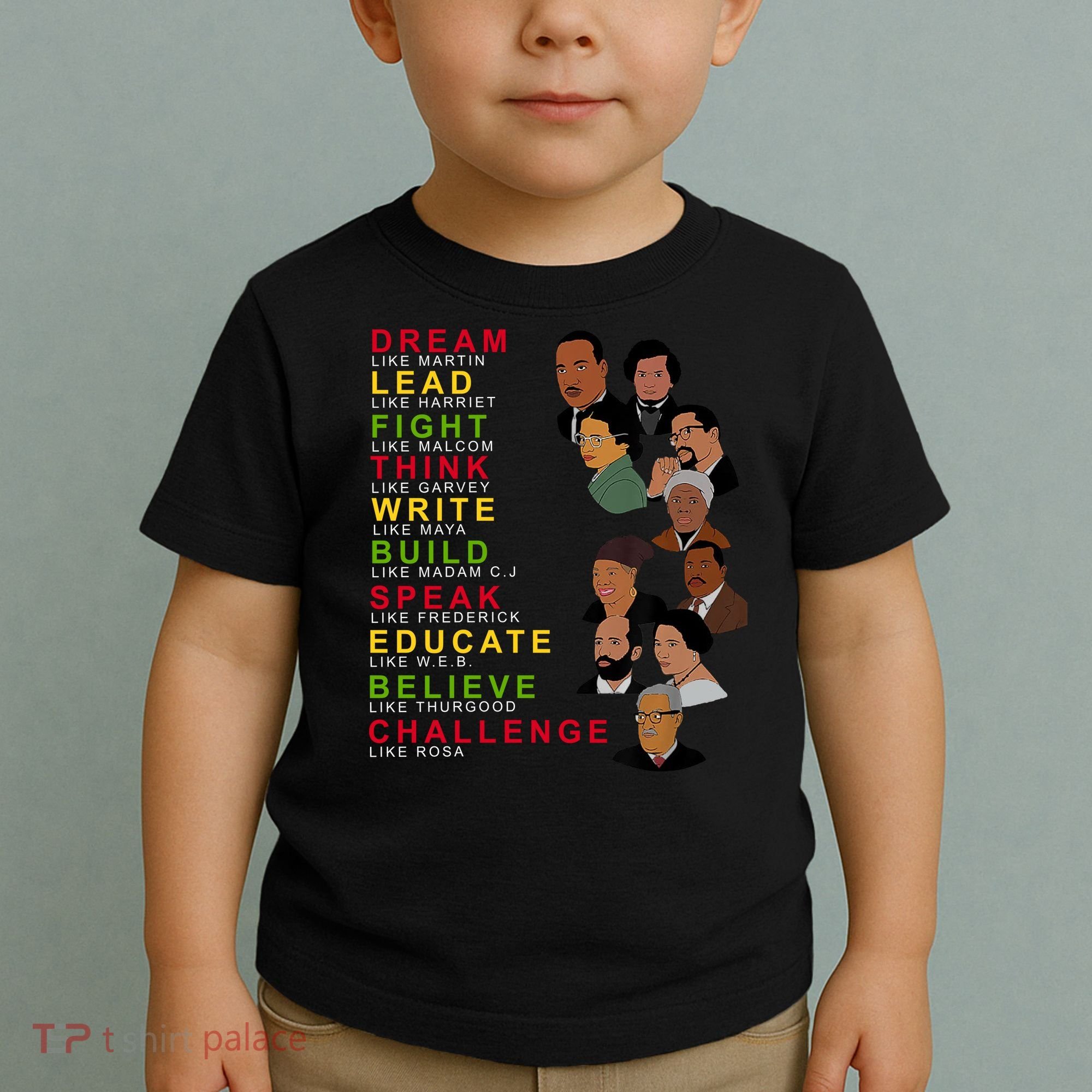 Dream Lead Think Educate Black History Month Toddler T-Shirt