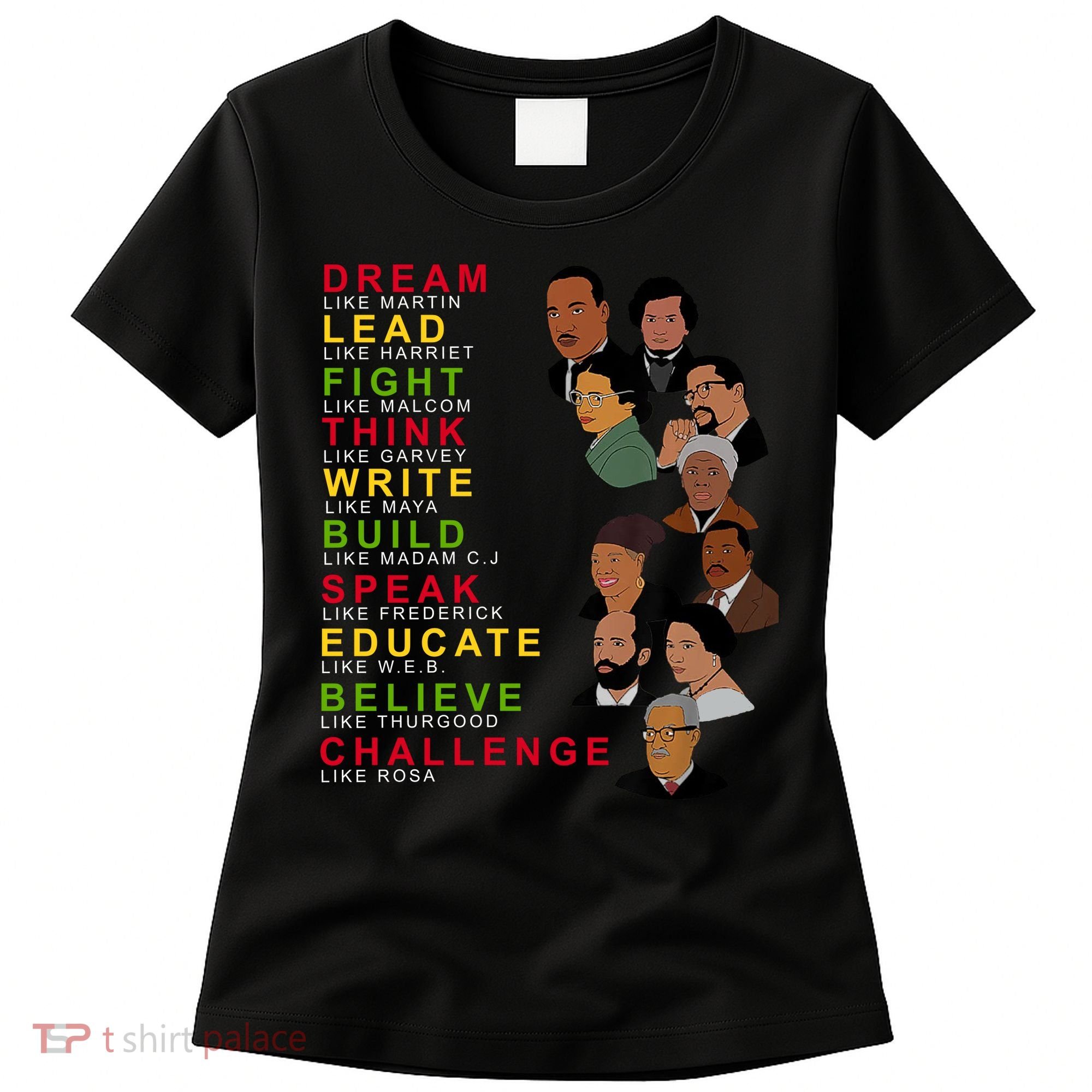 Dream Lead Think Educate Black History Month Women's T-Shirt
