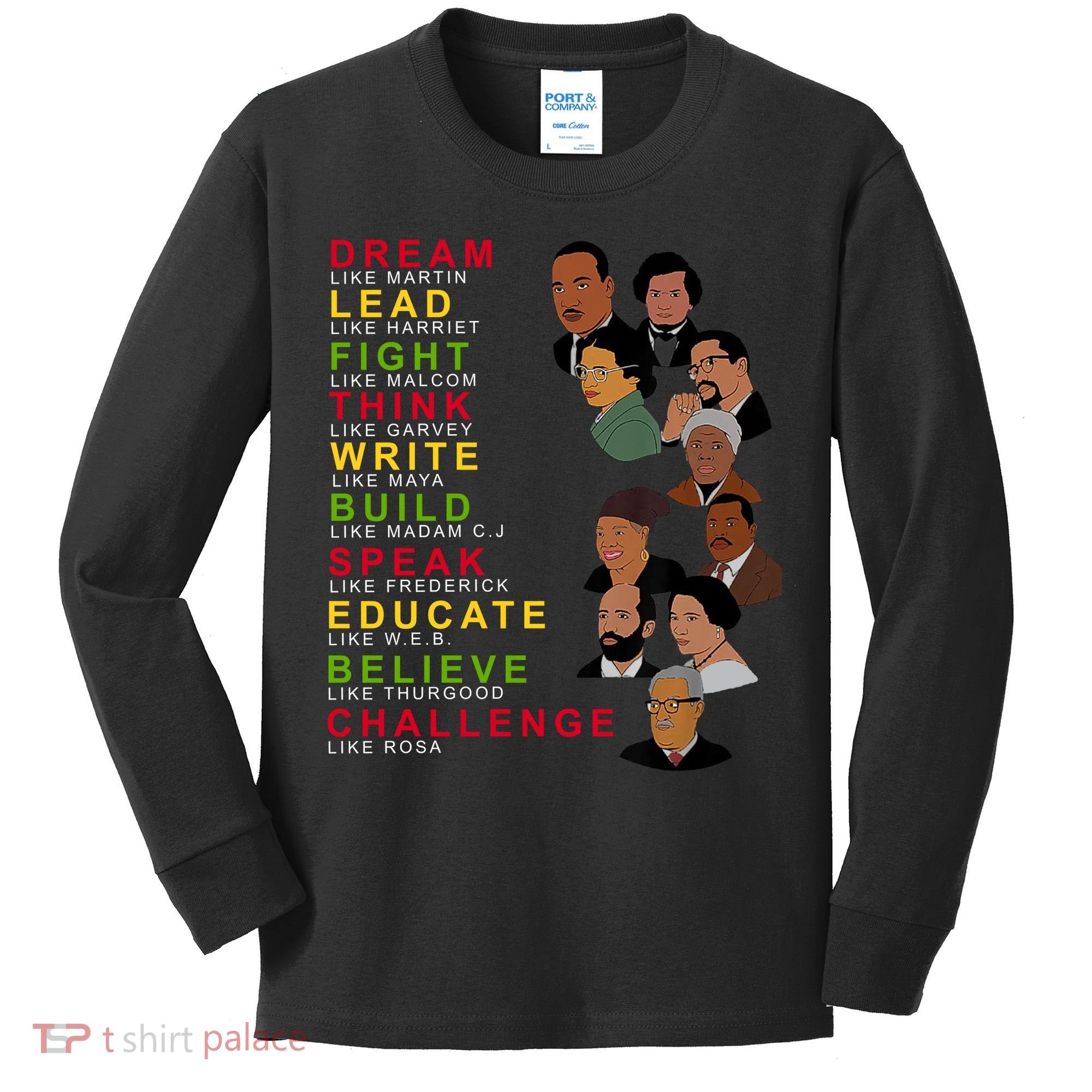 Dream Lead Think Educate Black History Month Kids Long Sleeve Shirt