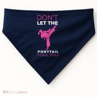 Dont Let The Ponytail Fool You Funny For Karate USA-Made Doggie Bandana thumb 0