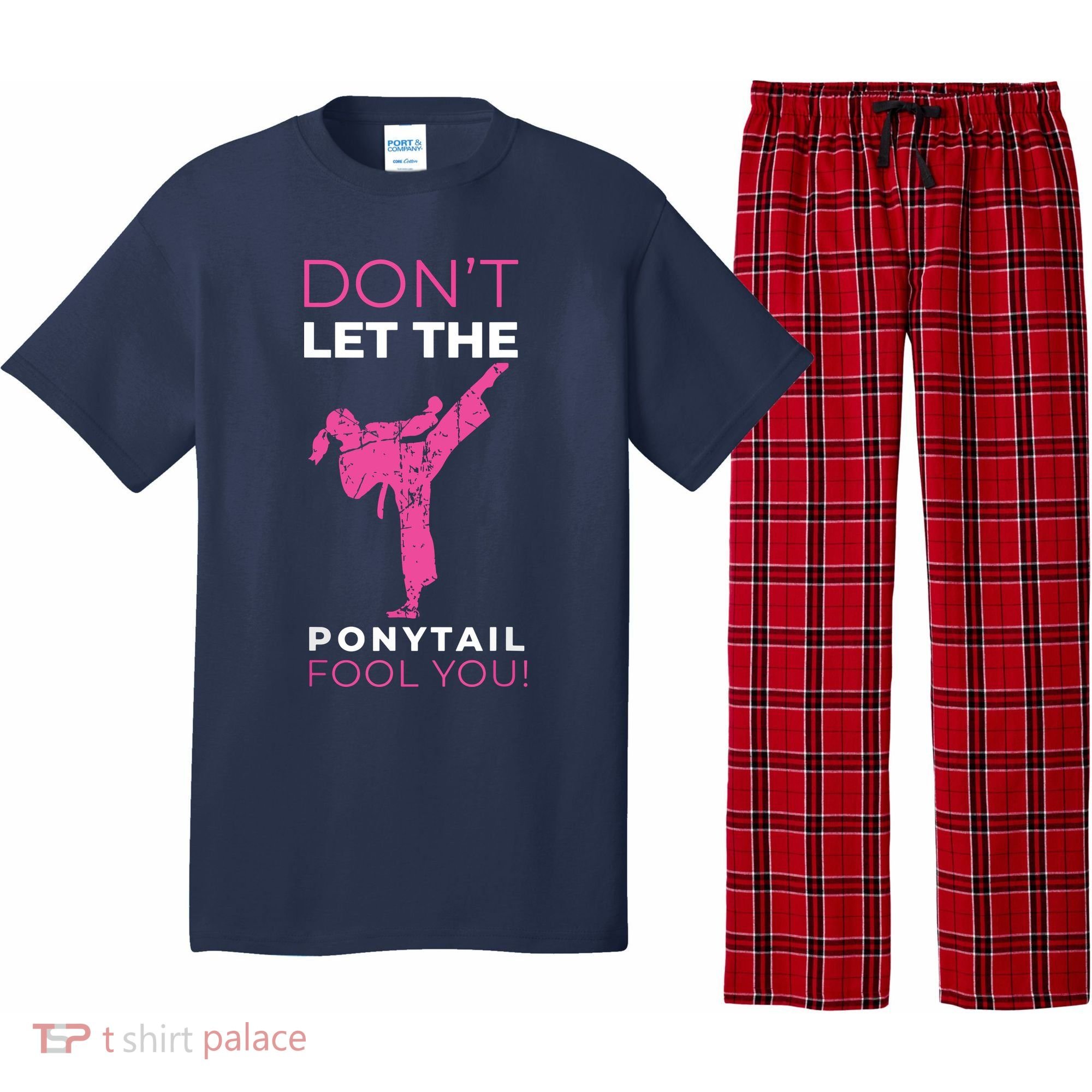 Dont Let The Ponytail Fool You Funny For Karate Pajama Set