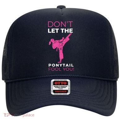 Dont Let The Ponytail Fool You Funny For Karate Hat