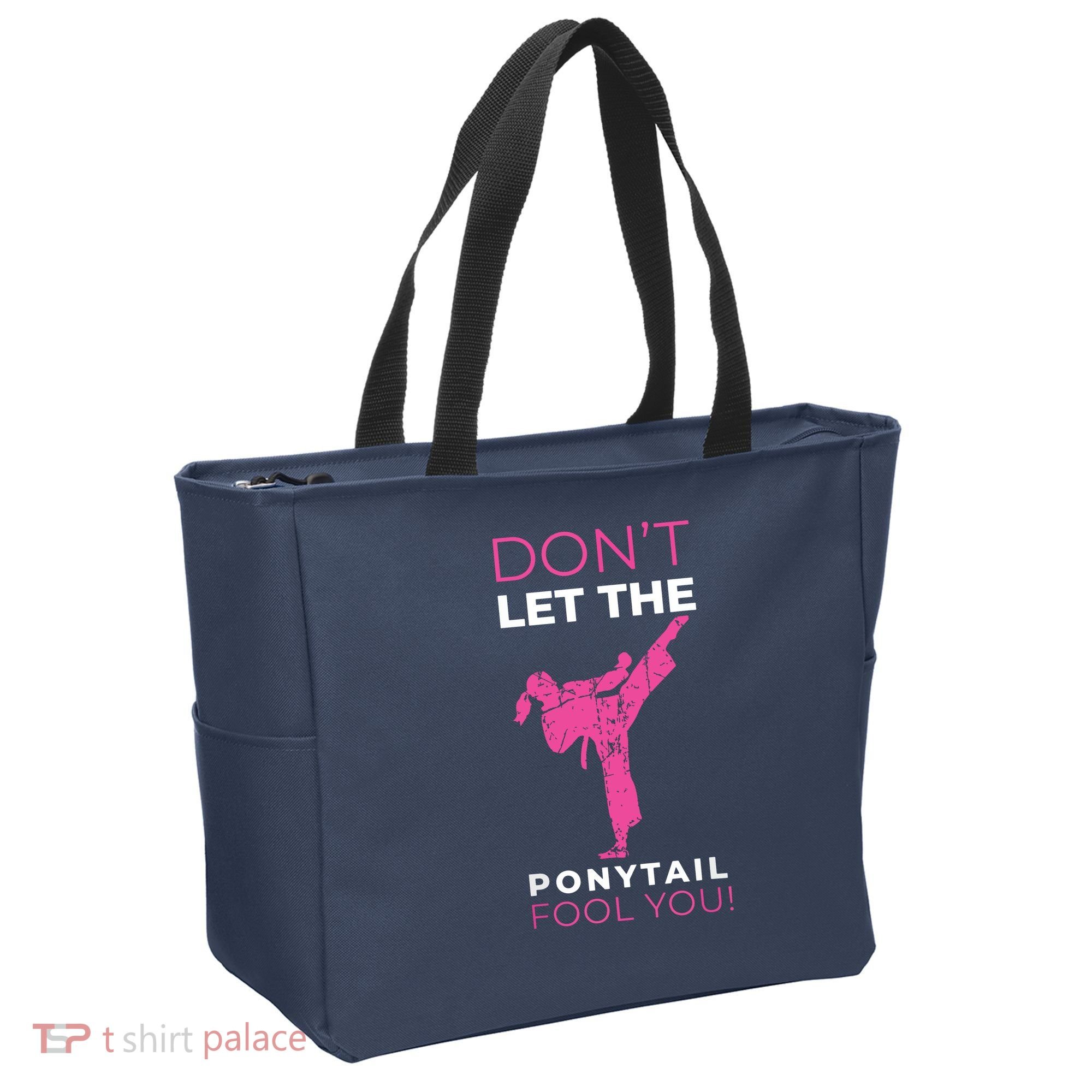 Dont Let The Ponytail Fool You Funny For Karate Tote Bag