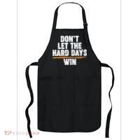Dont Let The Hard Days Win Apron thumb 0