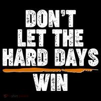 Dont Let The Hard Days Win Visor thumb 3
