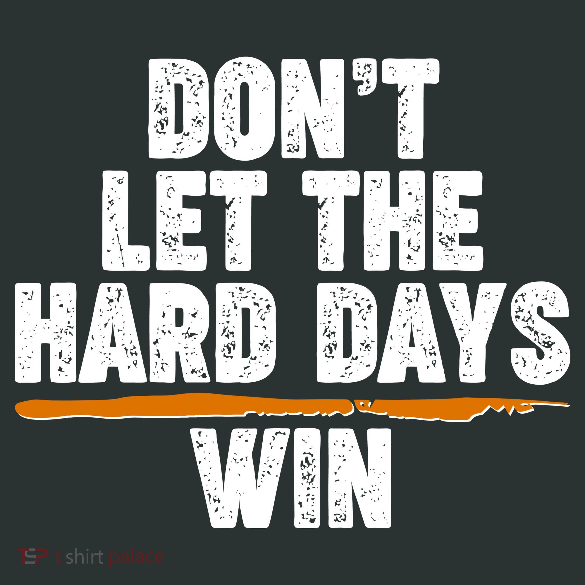 Dont Let The Hard Days Win Mousepad