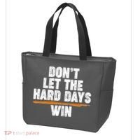 Dont Let The Hard Days Win Tote Bag thumb 3