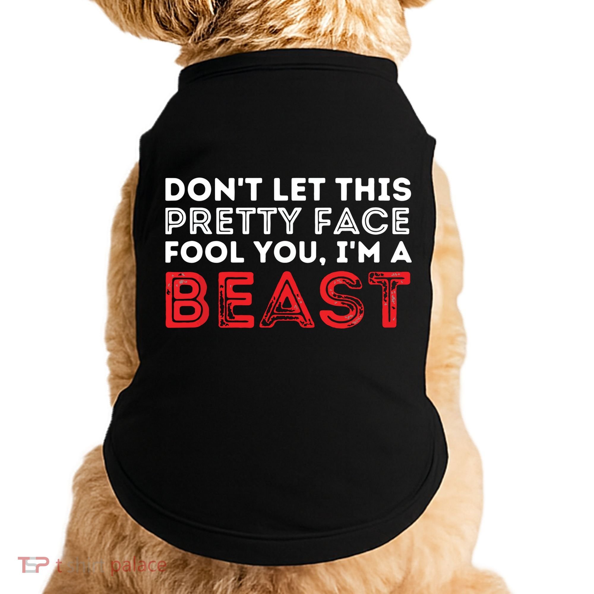 Dont Let This Pretty Face Fool You Wrestling Wrestler Doggie Tank