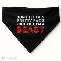 Dont Let This Pretty Face Fool You Wrestling Wrestler USA-Made Doggie Bandana thumb 0