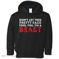 Dont Let This Pretty Face Fool You Wrestling Wrestler Toddler Hoodie thumb 0