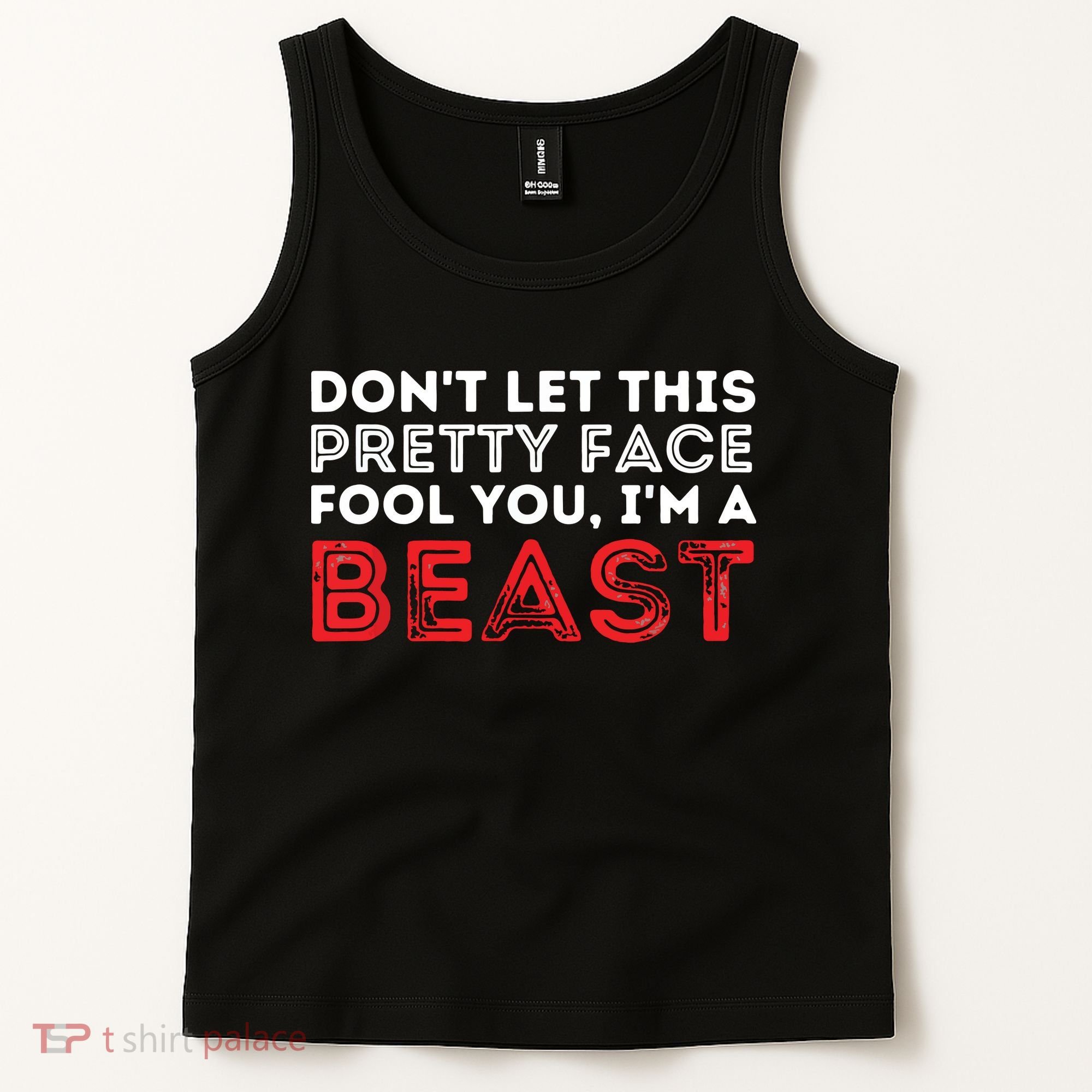 Dont Let This Pretty Face Fool You Wrestling Wrestler Tank Top