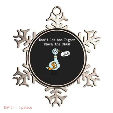 Dont Let The Pigeon Teach The Class Ornament