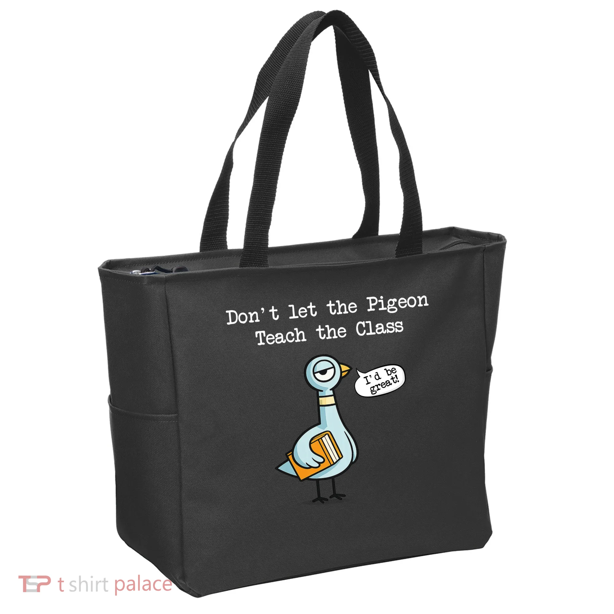 Dont Let The Pigeon Teach The Class Tote Bag