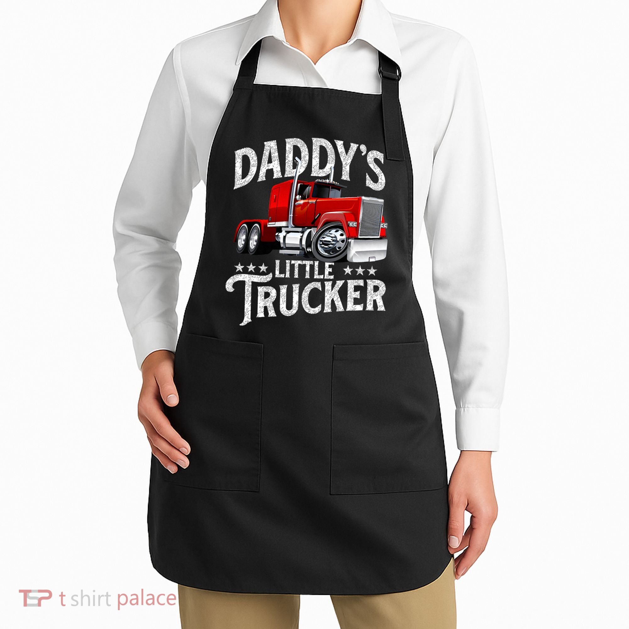 Daddy's Little Trucker Semi Truck Driver Trucking Apron