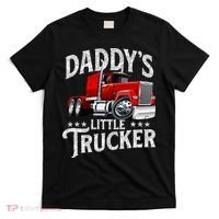 Daddy's Little Trucker Semi Truck Driver Trucking T-Shirt thumb 0