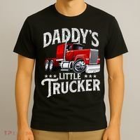 Daddy's Little Trucker Semi Truck Driver Trucking T-Shirt thumb 3